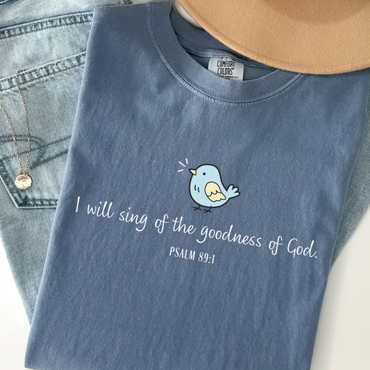 SING OF THE GOODNESS OF GOD