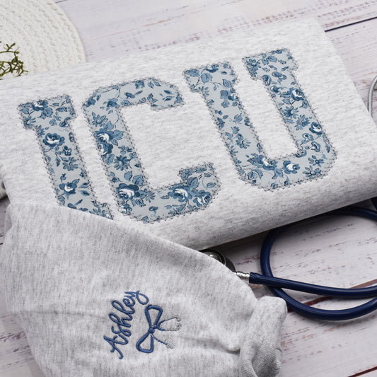 Personalized ICU Nurse Embroidered Sweatshirt, Critical Care Nurse Shirt, Graduation Nursing Student Gift, Floral RN Nurse Crewneck